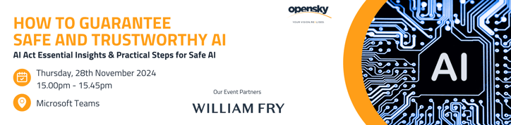 Safe and Trustworthy AI Webinar Banner (4)